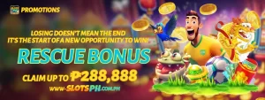 Rescue Bonus – Your Second Chance to Win Big at SlotsPH! 14 Rescue Bonus: Turn Losses into Wins with SlotsPH's Top Promotion!